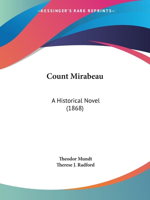 Count Mirabeau: A Historical Novel (1868)