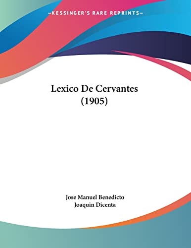 Lexico De Cervantes (1905)