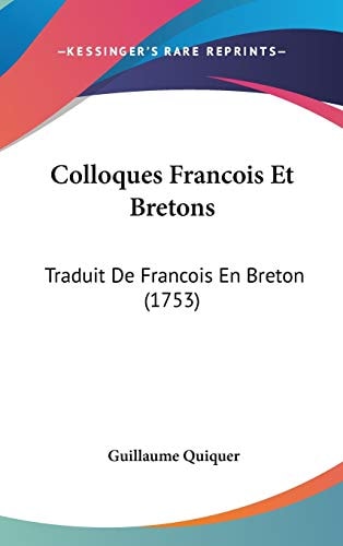 Colloques Francois Et Bretons Traduit de Francois en Breton (1753)