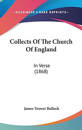 Collects of the Church of England In Verse (1868)