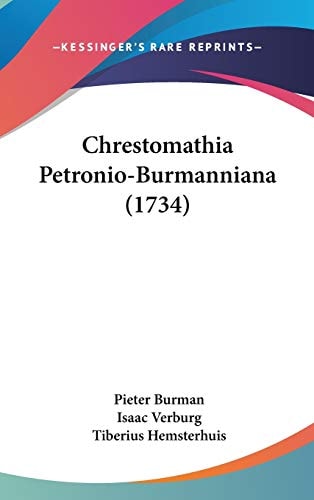 Chrestomathia Petronio-Burmanniana (1734)