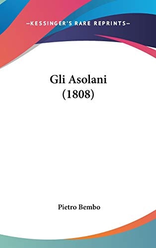 Gli Asolani (1808)