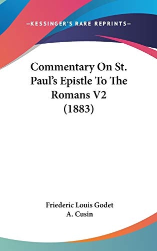 Commentary On St. Paul's Epistle To The Romans V2 (1883)