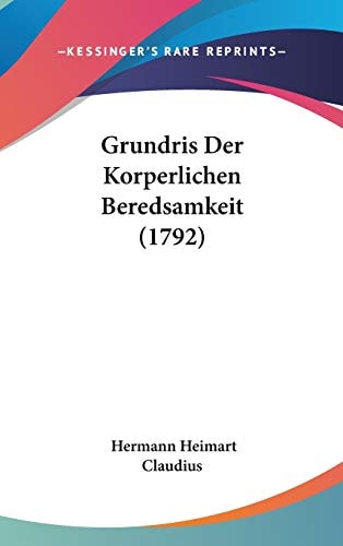Grundris Der Korperlichen Beredsamkeit (1792)