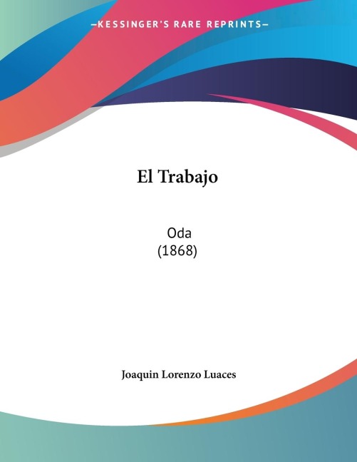 El Trabajo: Oda (1868)