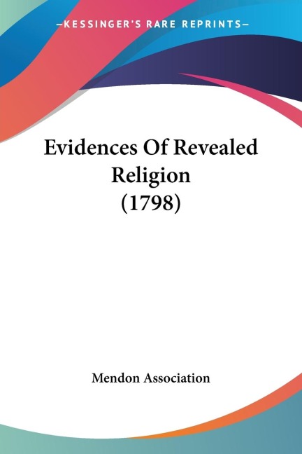 Evidences Of Revealed Religion (1798)