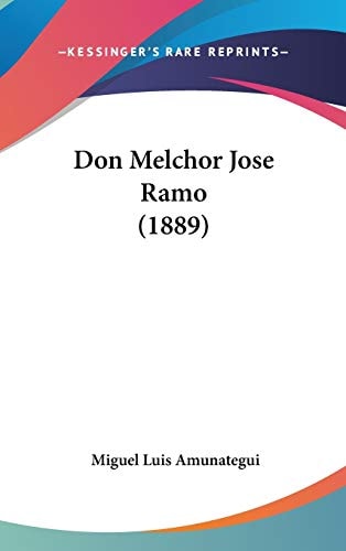 Don Melchor Jose Ramo (1889)