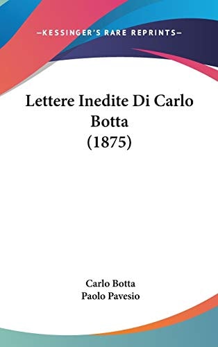Lettere Inedite Di Carlo Botta (1875)