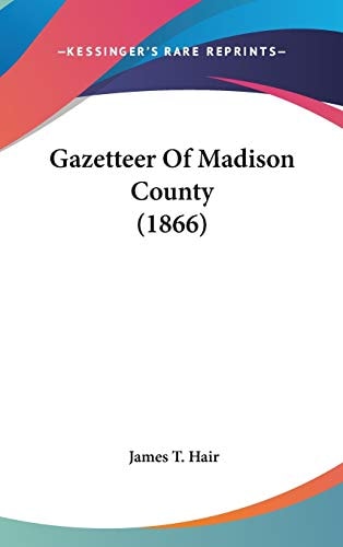 Gazetteer of Madison County
