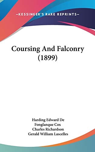 Coursing And Falconry (1899)