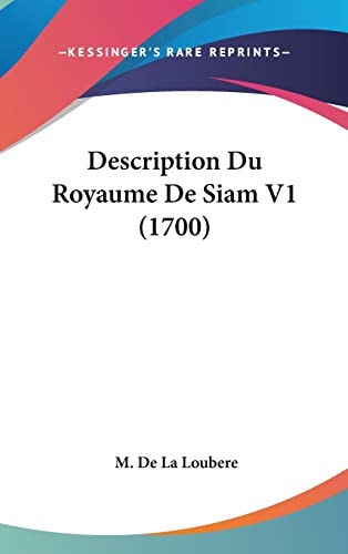 Description Du Royaume de Siam V1