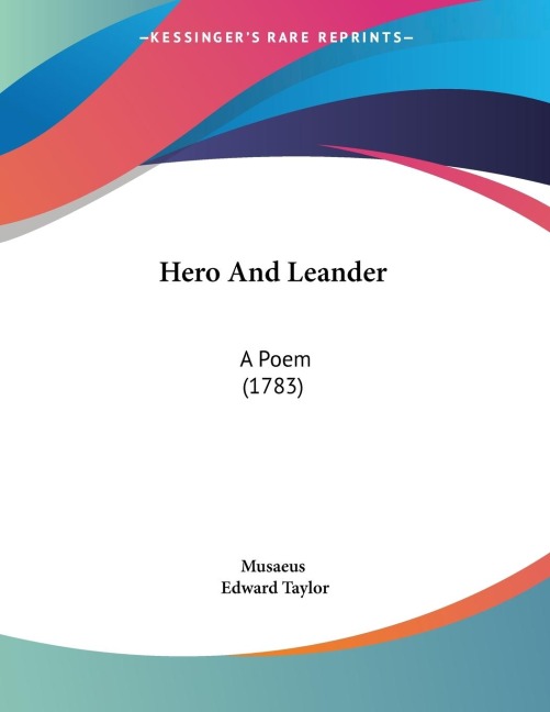 Hero And Leander: A Poem (1783)