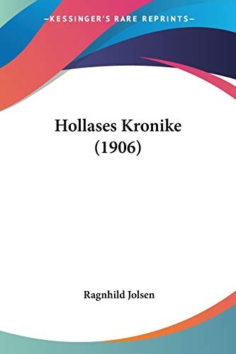 Hollases Kronike (1906)