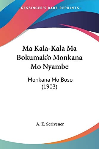 Ma Kala-Kala Ma Bokumak'o Monkana Mo Nyambe Monkana Mo Boso (1903)