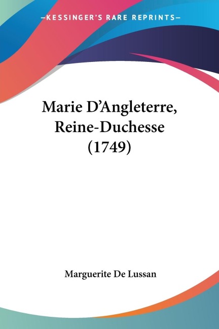 Marie DAngleterre, Reine-Duchesse (1749)