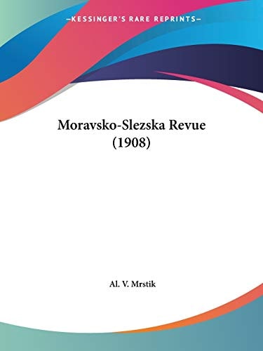 Moravsko-Slezska Revue (1908)