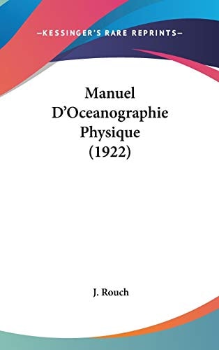 Manuel D'Oceanographie Physique (1922)