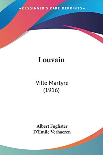 Louvain Ville Martyre (1916)
