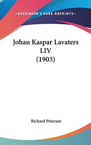 Johan Kaspar Lavaters LIV (1903)