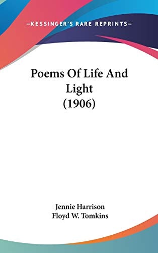 Poems Of Life And Light (1906)