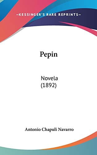 Pepin Novela (1892)