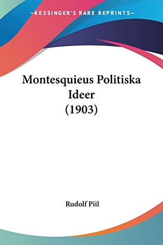 Montesquieus Politiska Ideer (1903)