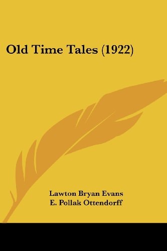 Old Time Tales (1922)