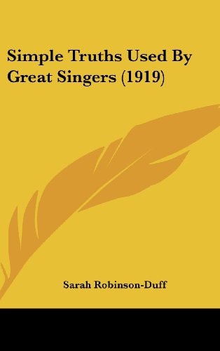 Simple Truths Used By Great Singers (1919)