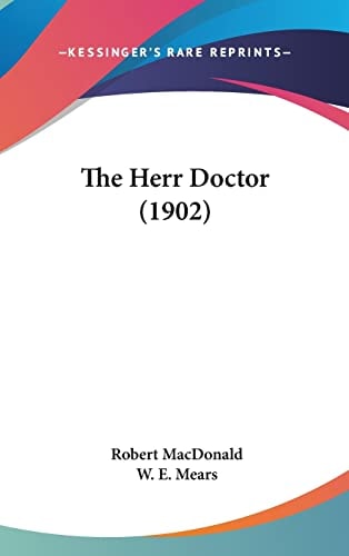 The Herr Doctor (1902)