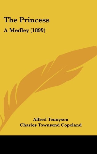 The Princess A Medley (1899)