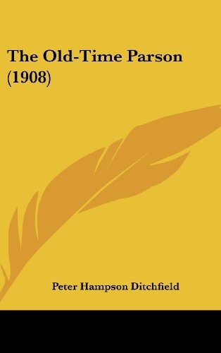 The Old-Time Parson (1908)