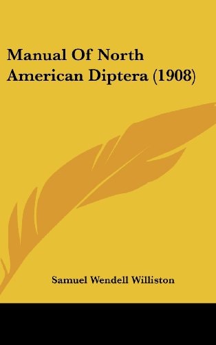 Manual Of North American Diptera (1908)
