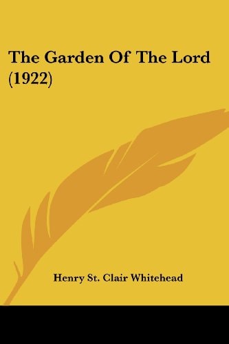 The Garden Of The Lord (1922)