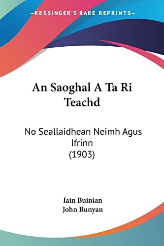 An Saoghal a Ta Ri Teachd No Seallaidhean Neimh Agus Ifrinn (1903)