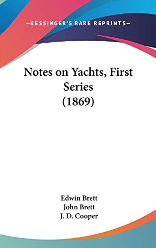 Notes on Yachts, First Series (1869)