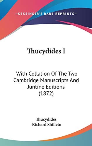Thucydides I With Collation of the Two Cambridge Manuscripts and Juntine Editions (1872)