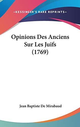 Opinions Des Anciens Sur Les Juifs (1769)