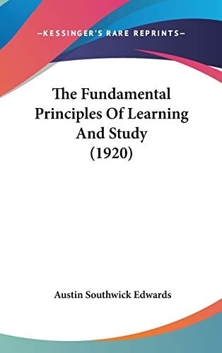 The Fundamental Principles Of Learning And Study (1920)