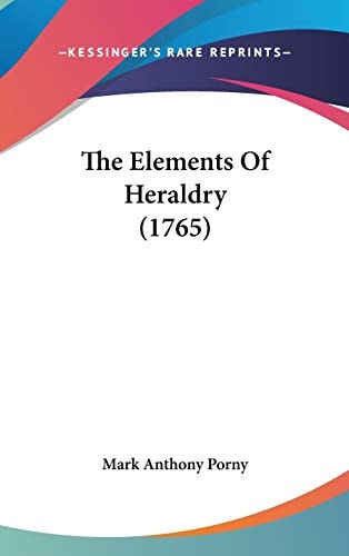 The Elements of Heraldry