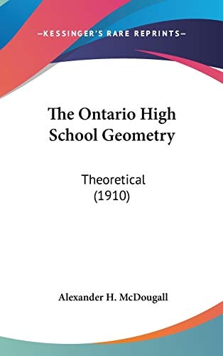 The Ontario High School Geometry Theoretical (1910)