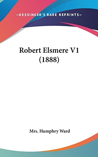 Robert Elsmere V1 (1888)