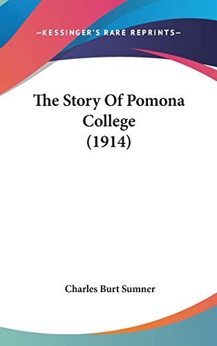 The Story Of Pomona College (1914)
