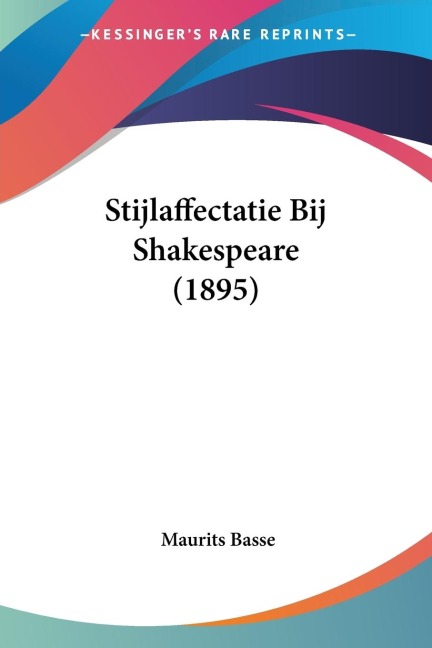 Stijlaffectatie Bij Shakespeare (1895)