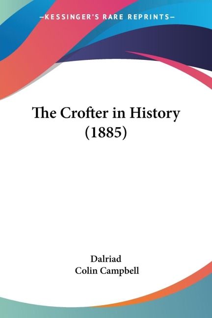 The Crofter in History (1885)