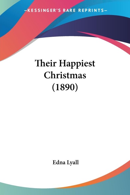 Their Happiest Christmas (1890)