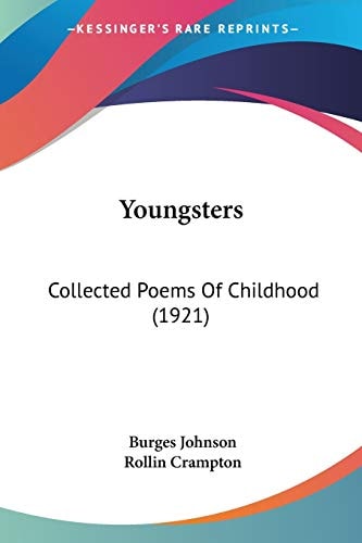 Youngsters Collected Poems Of Childhood (1921)