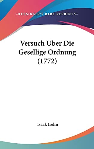 Versuch Uber Die Gesellige Ordnung (1772)