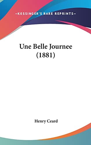 Une Belle Journee (1881)