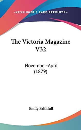 The Victoria Magazine V32 November-April (1879)