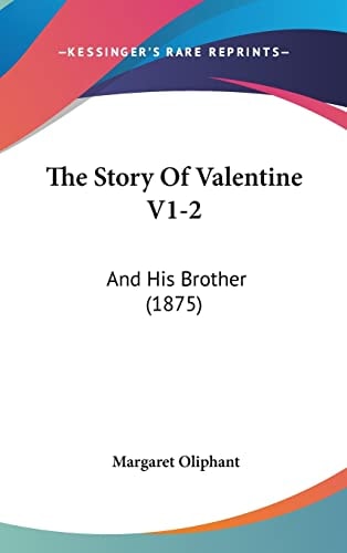 The Story Of Valentine V1-2 And His Brother (1875)